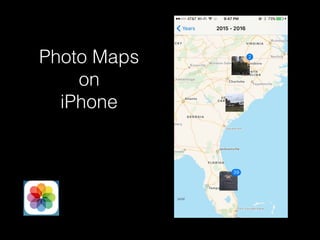 Photo Maps
on
iPhone
 