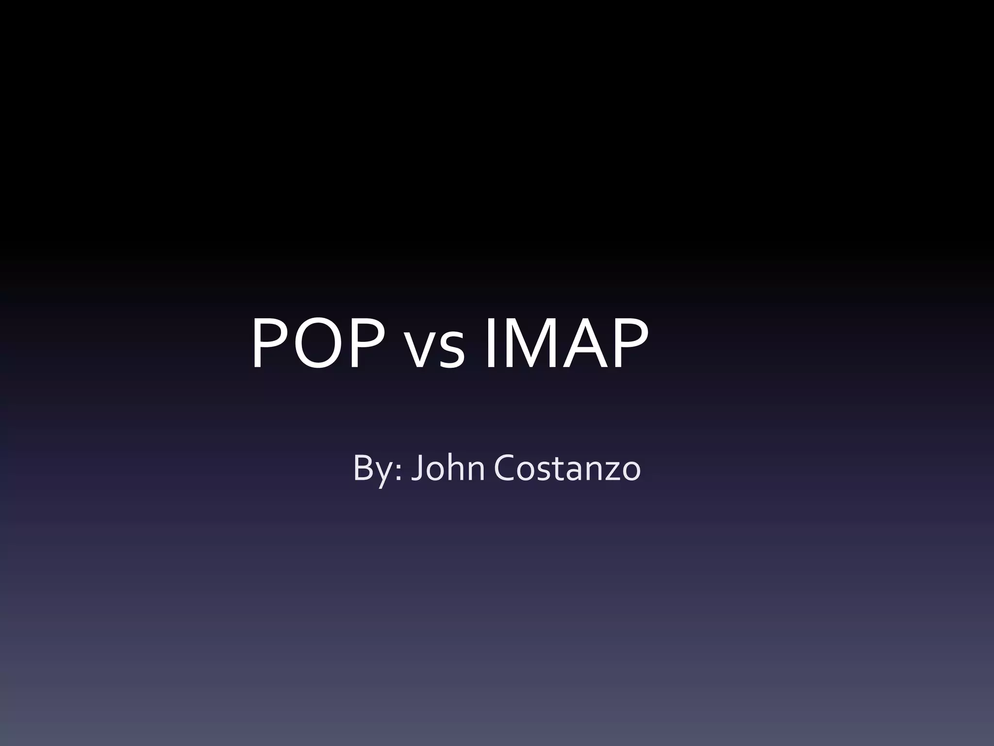 mail-pop-vs-imap-ppt