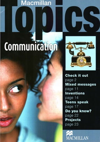 Macmillan   topics - communication - pre-intermediate