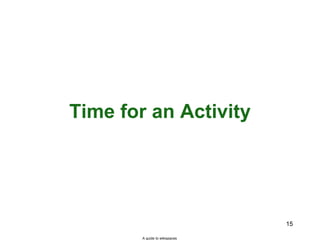 Time for an Activity A guide to wikispaces 