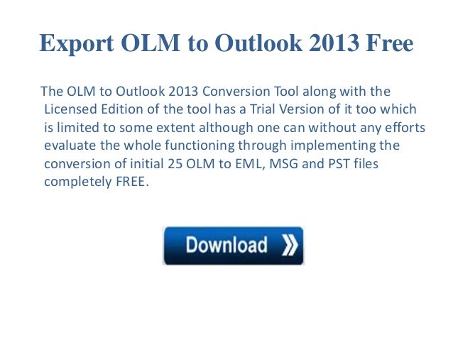 olm to pst outlook 2013
