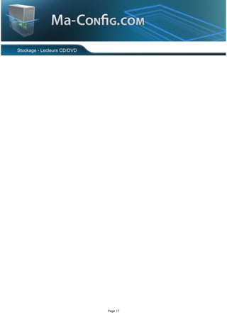Stockage - Lecteurs CD/DVD




                             Page 17
 
