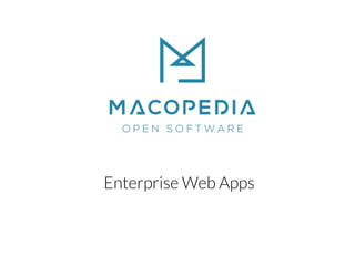 Enterprise Web Apps
 