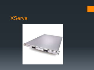 XServe
 
