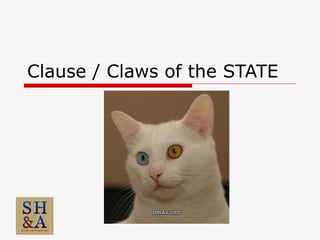 Clause / Claws of the STATE 