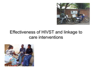 HIV self-testing and linkage in Africa | PPTX