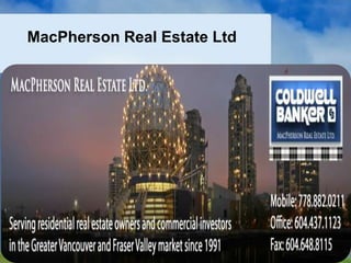 MacPherson Real Estate Ltd
 