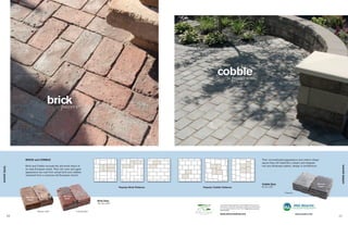 BRICK and COBBLE                                                                                                                                                                       Their uncomplicated appearance and uniform shape
                                                                                                                                                                                                           assure they will install like a dream and integrate




                                                                                                                                                                                                                                                                            cobble pavers
                    Brick and Cobble recreate the old-world charm of                                                                                                                                       into any hardscape pattern, design or architecture.
brick pavers




                    an early European street. Their rich color and aged
                    appearance are cast from actual brick and cobbles
                    reclaimed from a centuries old European church.


                                                                                                                                                                                                           Cobble Size:                                     Wet look
                                                                                                                                                                                                           8 x 6 x 2.5"                                      Sealer
                                                                                                 Popular Brick Patterns   Popular Cobble Patterns

                                                                                                                                                                                                                               Charcoal
                                                      Wet look
                    Wet look
                                                       Sealer
                     Sealer
                                                                                 Brick Size:
                                                                                 10 x 5 x 2.5"
                                                                                                                                        concrete for lasting appearance and durability. As with any con-
                                                                                                                                       crete product, colors can vary widely in production. Photos shown
                                                                                                                                       are close representatives of each color. Always select color from
                                                                                                                                       actual samples.
                               Western Buff                       Colonial Red
                                                                                                                                       www.silvercreeksw.com                                                                              www.macpinc.com
               10                                                                                                                                                                                                                                                      11
 