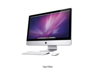 Fig.9 iMac