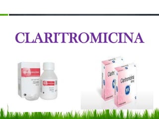 CLARITROMICINA
 