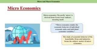 Micro Economic Data Macro-and-Micro-1-2.pptx