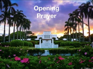 Opening
Prayer
 