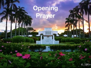 Opening
Prayer
 
