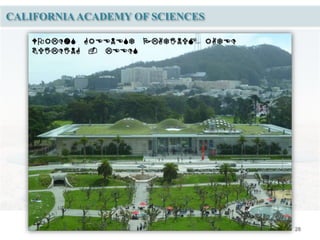 28
CALIFORNIA ACADEMY OF SCIENCES
OR REENE PAIN RAE
BIIN - EE
 