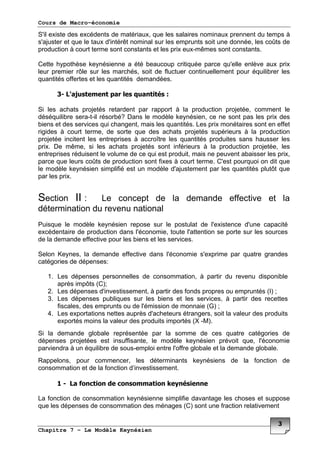 Cours de Macro-économie
Chapitre 7 – Le Modèle Keynésien
;) 3 3 3 3 ,
)9 3 ) & >
, 3 3" & *
< ' ) % 3 3
4 '
*
; 9 , 9
' " " ' A ? < 3
' % * 3
, 9 ,
9 , (
3* ? & 9 , 9
% % ' 3
> 3 , * )
< )9 4
3*
; %
%
5 < )3 )
3 ) )
% ' % *
; % ) )3
* , % '
4 6 7=
!* ) % , 67 =
#* ' ' % ,
) 6B7 =
C* 3 ) %
3 % 6D ".7*
; '
9 < % )
% , ' " ) ' ' *
E <
: % *
! "
< %
6 7 %
 
