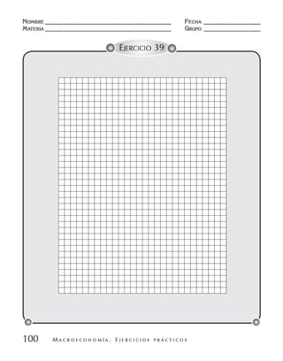Macroeconomia ejercicios practicos - florez y ramos