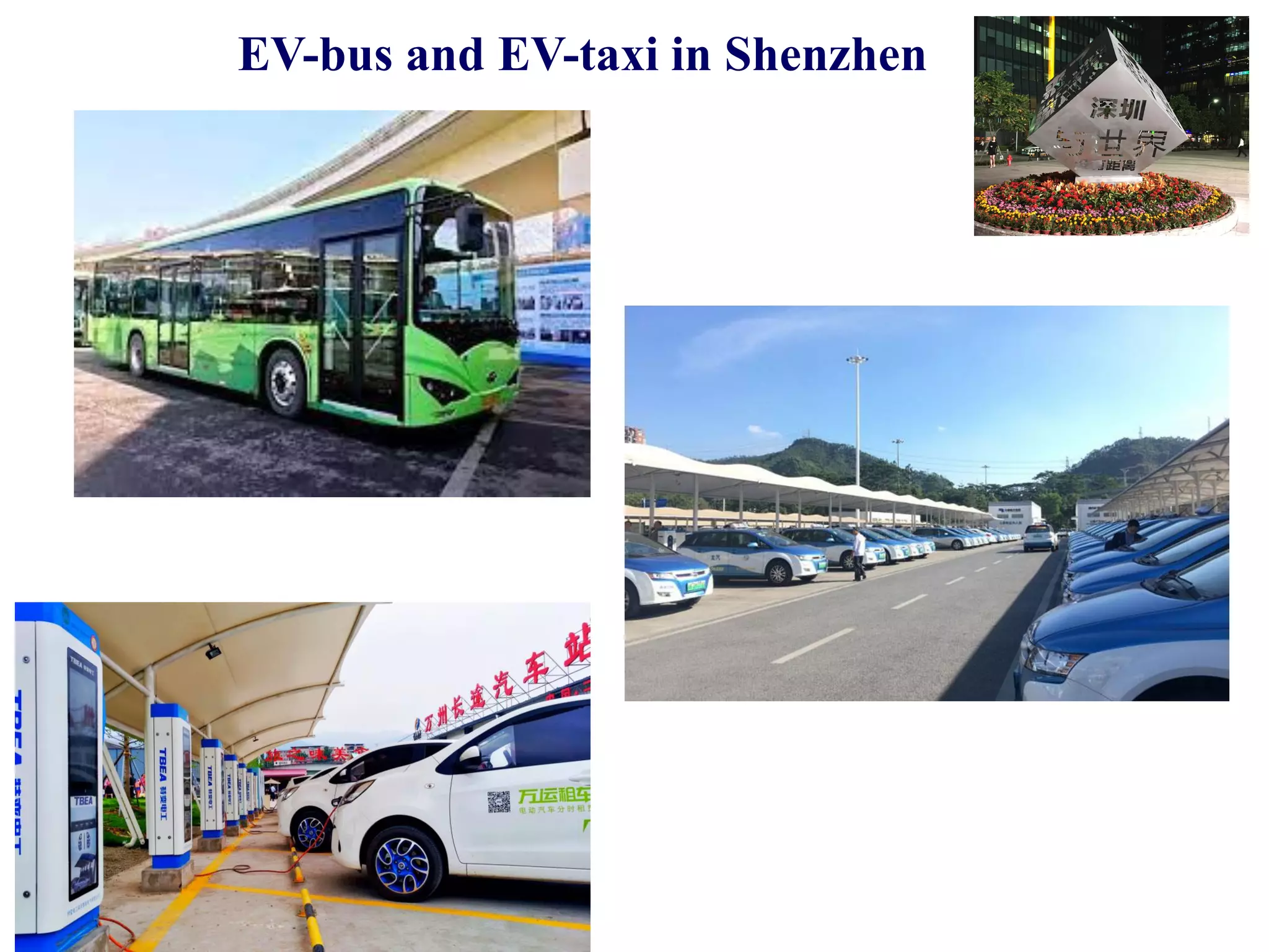 EV-bus and EV-taxi in Shenzhen
 