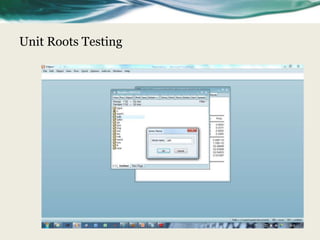 Unit Roots Testing
 