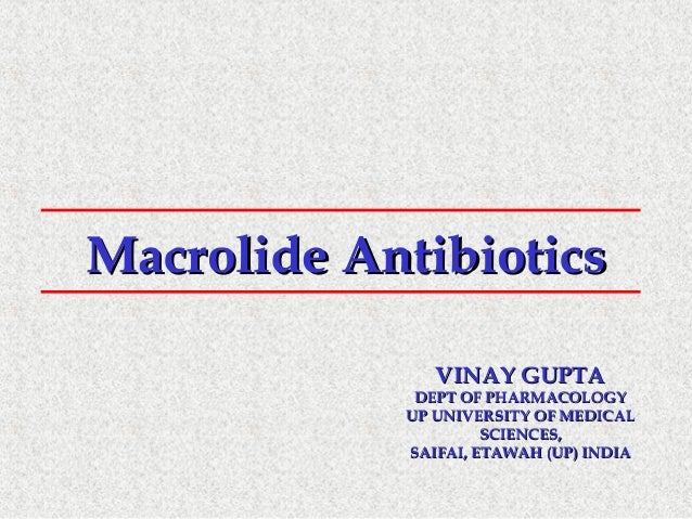 Macrolide Antibiotics