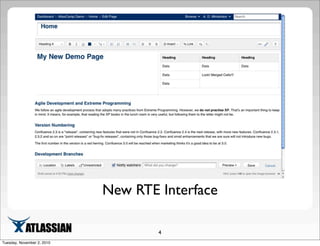 New RTE Interface
4
Tuesday, November 2, 2010
 