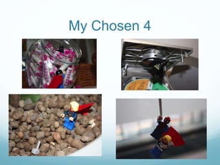 My Chosen 4
 