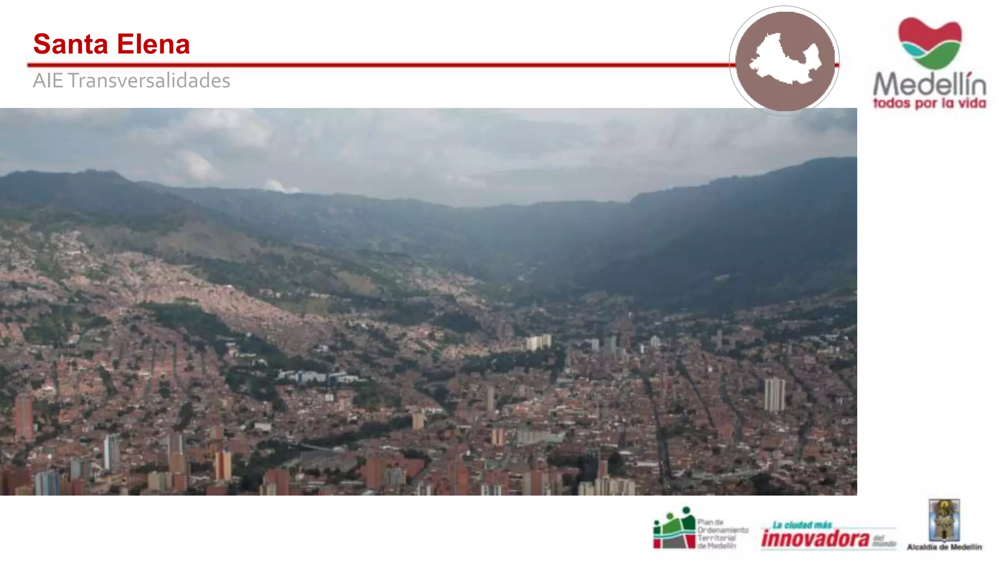 Santa Elena 
AIE Transversalidades 
 