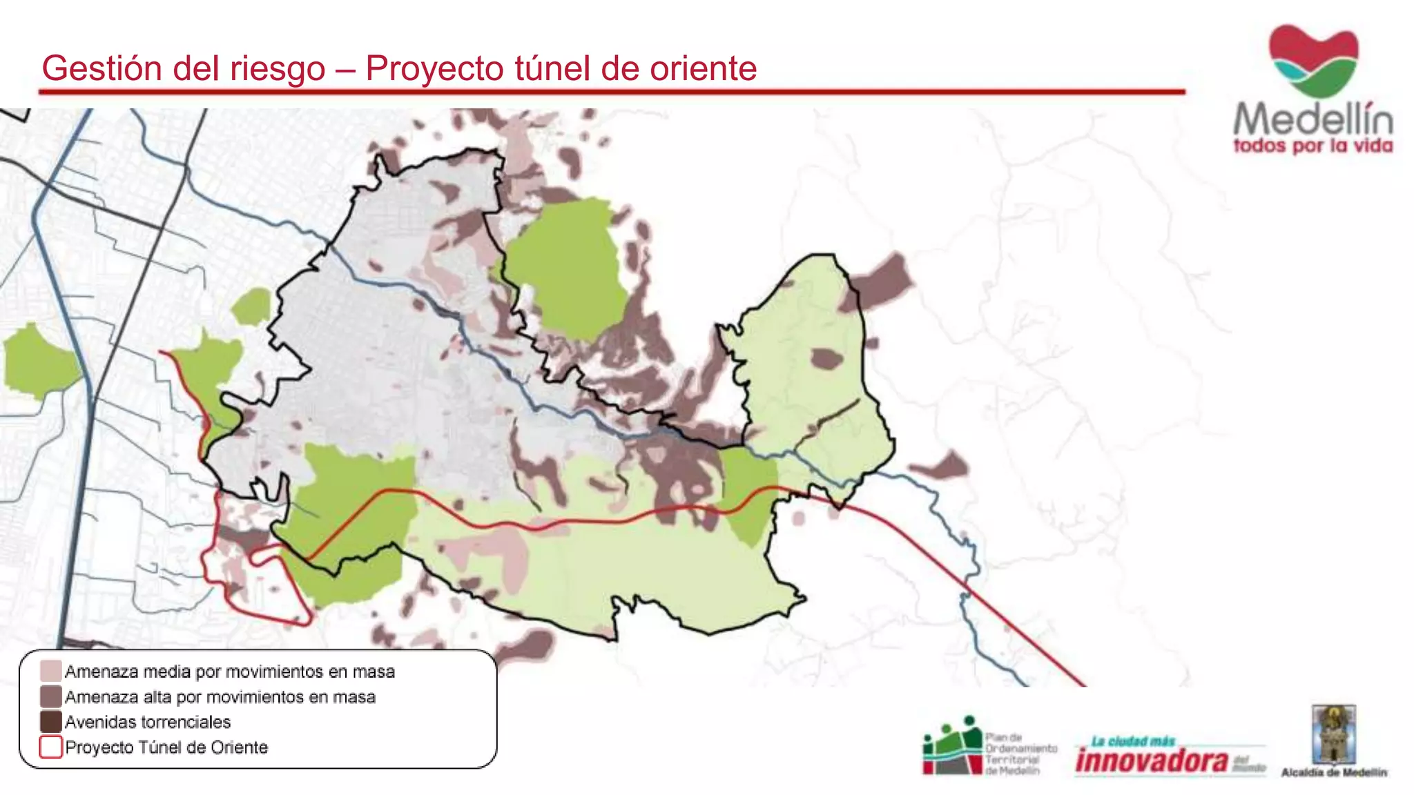 Gestión del riesgo – Proyecto túnel de oriente 
 