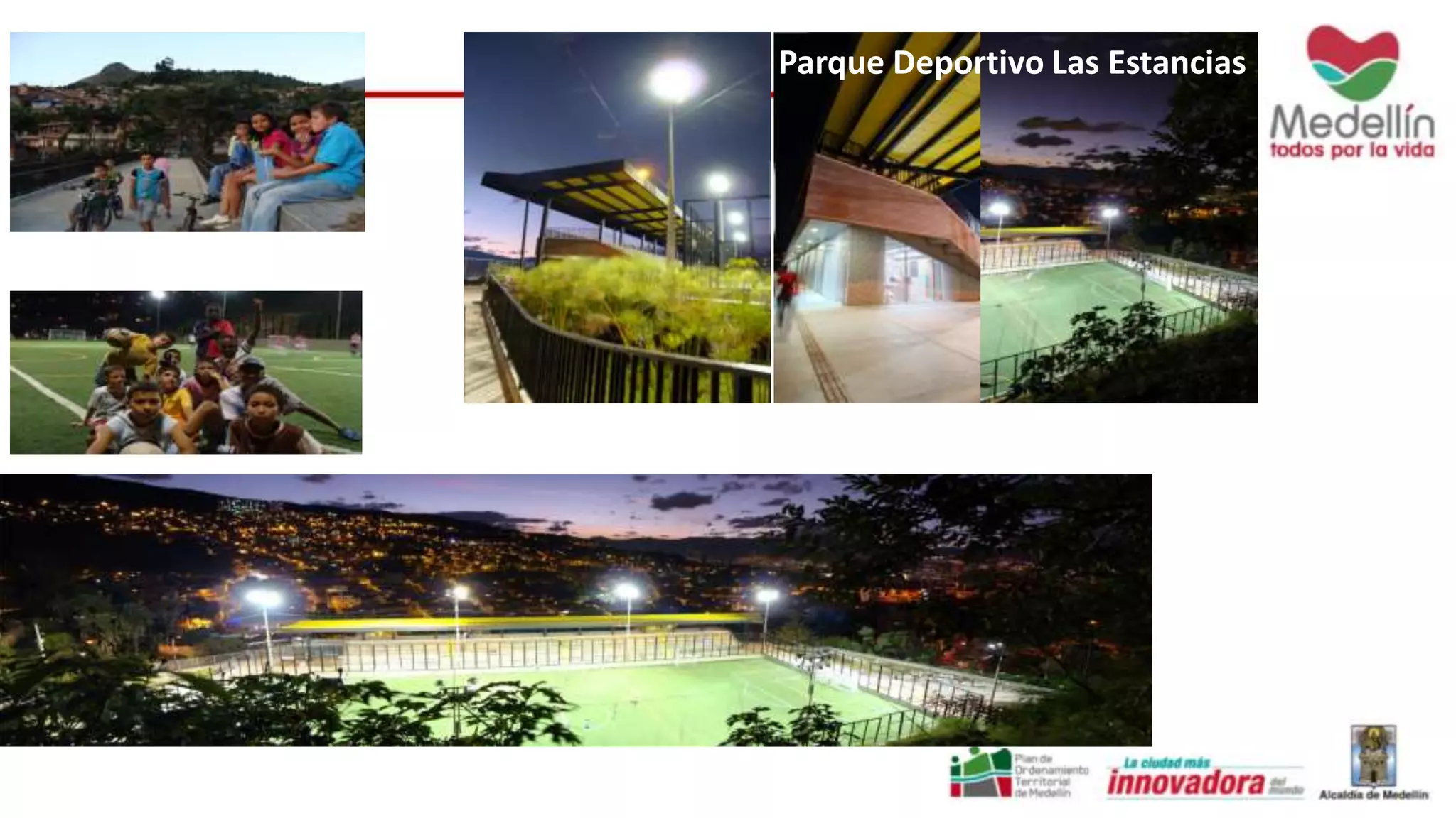 Parque Deportivo Las Estancias 
 