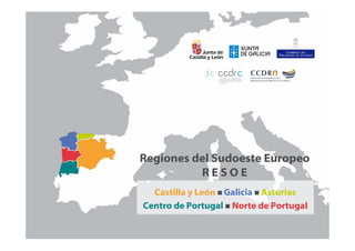 Macrorregión Regiones del Sudoeste Europeo PPT