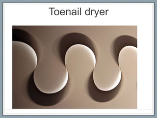 Toenail dryer
 
