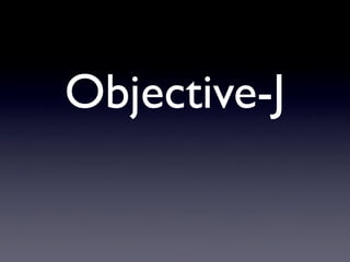 Objective-J
 