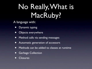 MacRuby: What is it? and why should you care?