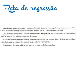 Reta de regressão
 