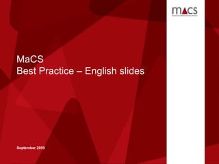 Best practices MaCS Marketing Communcation Services