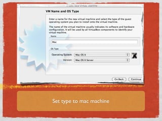Set type to mac machine
 