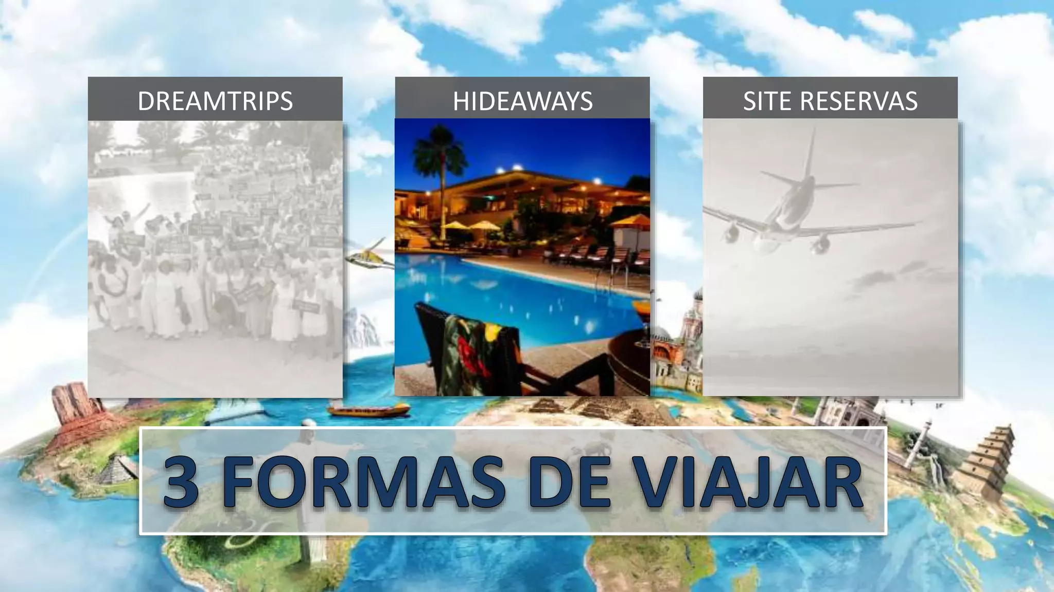 DREAMTRIPS HIDEAWAYS SITE RESERVAS
 