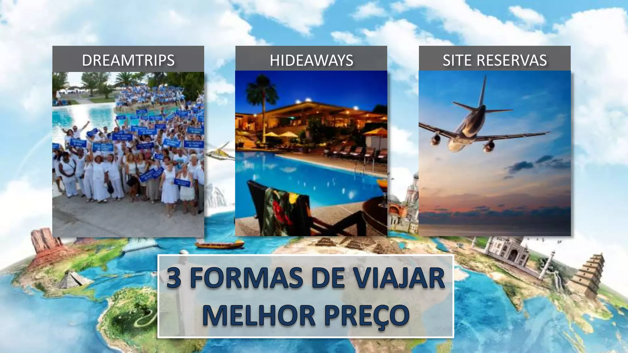 DREAMTRIPS HIDEAWAYS SITE RESERVAS
 