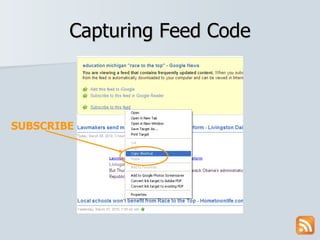 Capturing Feed Code SUBSCRIBE 