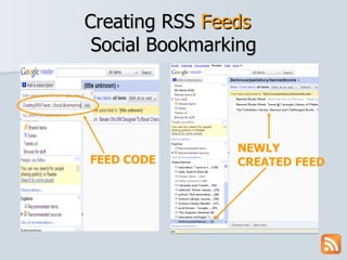 Creating RSS  Feeds   Social Bookmarking FEED CODE NEWLY CREATED FEED 
