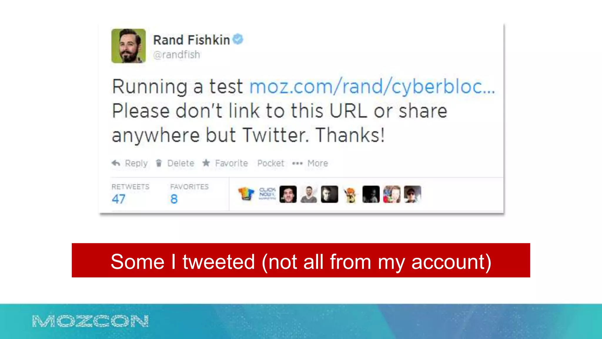 Some I tweeted (not all from my account)
 