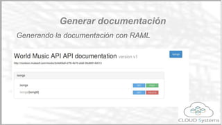 Permite:
➢ Generar casos de
prueba
➢ Validar los parámetros
de entrada como de
salida
Importando un raml desde SoapUI
Vali...