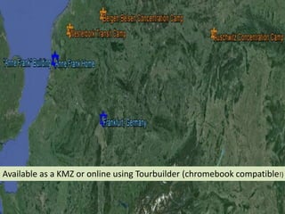 Available as a KMZ or online using Tourbuilder (chromebook compatible!)
 