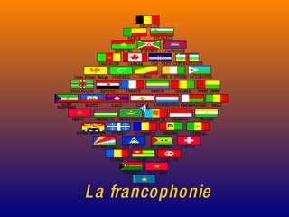La francophonie 