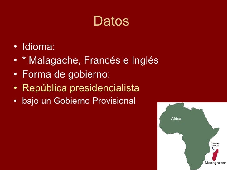 Madagascar