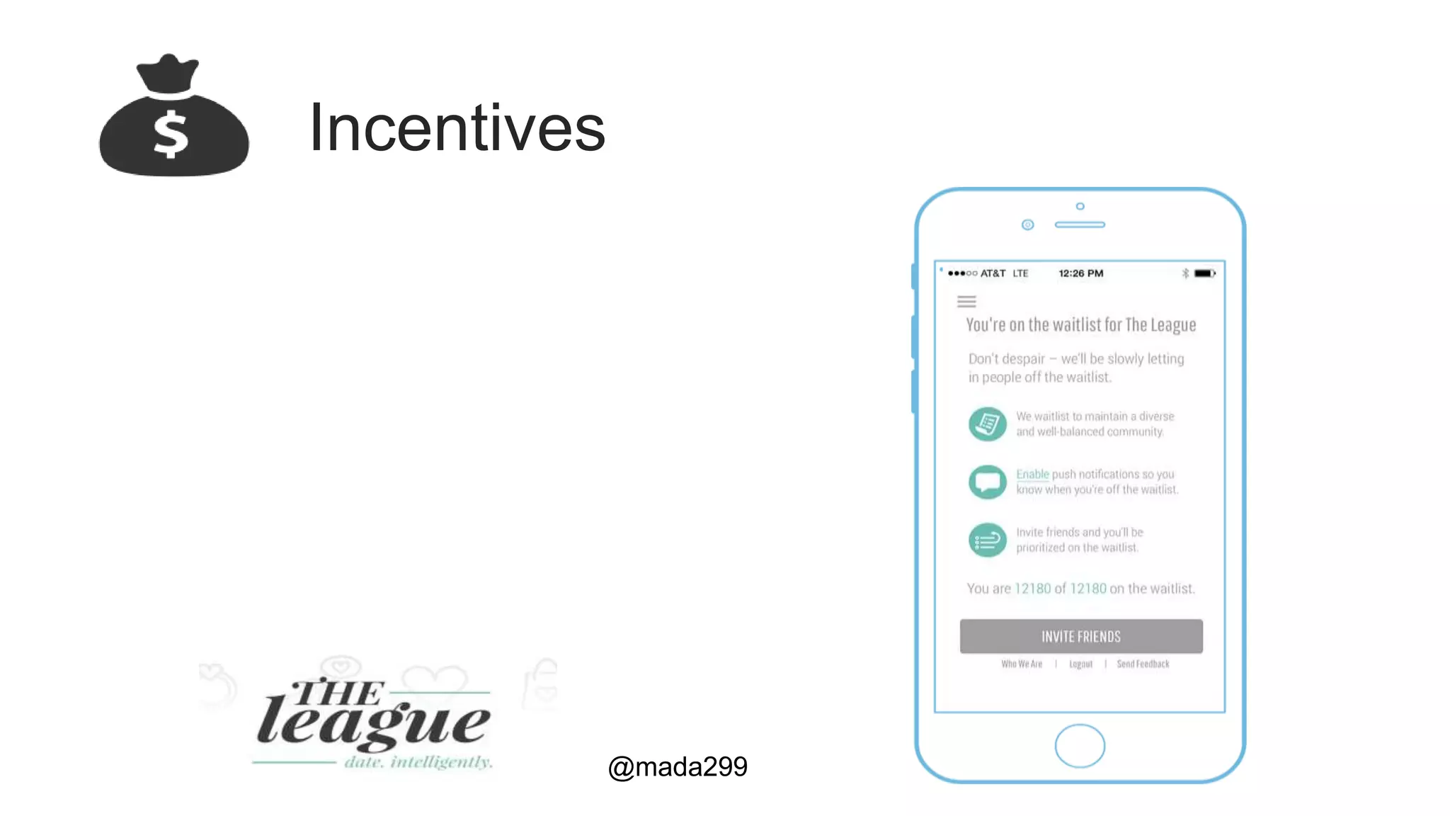 @mada299
Incentives
 