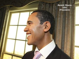 Barack Obama
    USA
 (President)
 