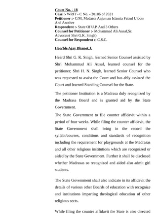 Court No. - 18
Case :- WRIT - C No. - 20186 of 2021
Petitioner :- C/M, Madarsa Anjuman Islamia Faizul Uloom
And Another
Re...