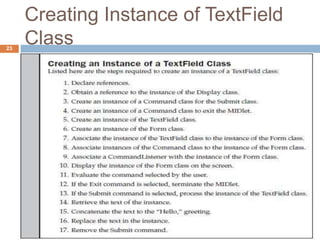 Creating Instance of TextField
Class23
 