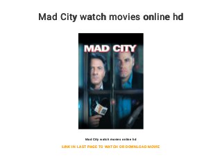 Mad City watch movies online hd
Mad City watch movies online hd
LINK IN LAST PAGE TO WATCH OR DOWNLOAD MOVIE
 