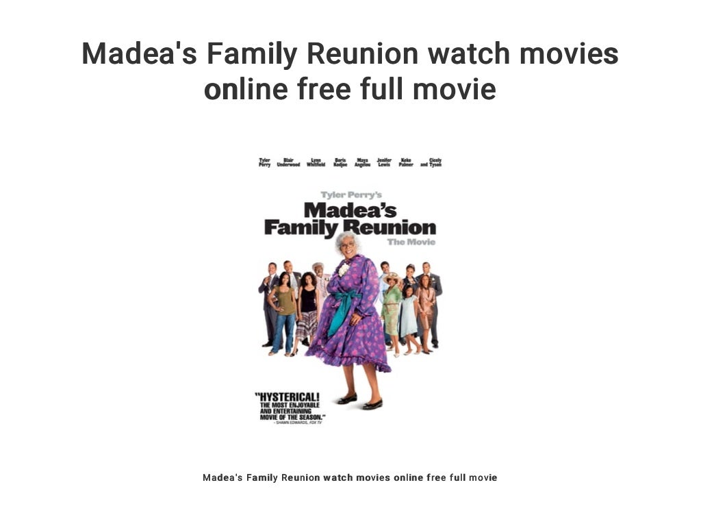 Madea's Family Reunion watch movies online free full movie